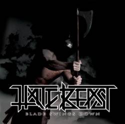 Hate Beast : Blade Swings Down